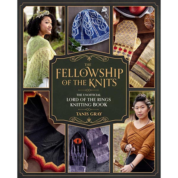 The Fellowship of the Knits: Lord of the Rings - 9781958862124