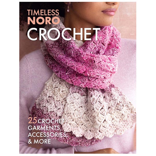Timeless NORO Crochet - 9781970048124