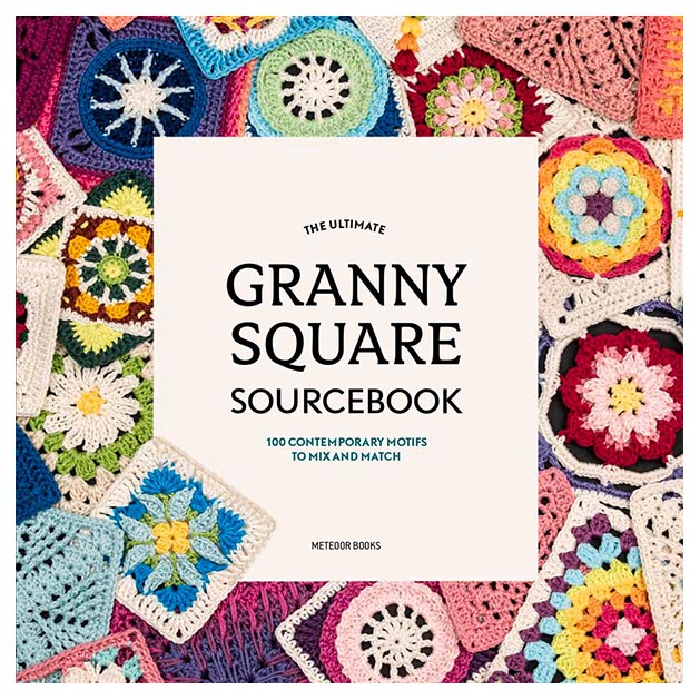 The Ultimate Granny Square Sourcebook - 9789491643293