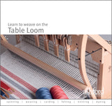 Learn to Weave on the Table Loom