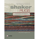 Weaving Shaker Rugs - 9780764349072