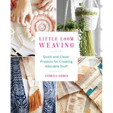 Little Loom Weaving - 9781612436630