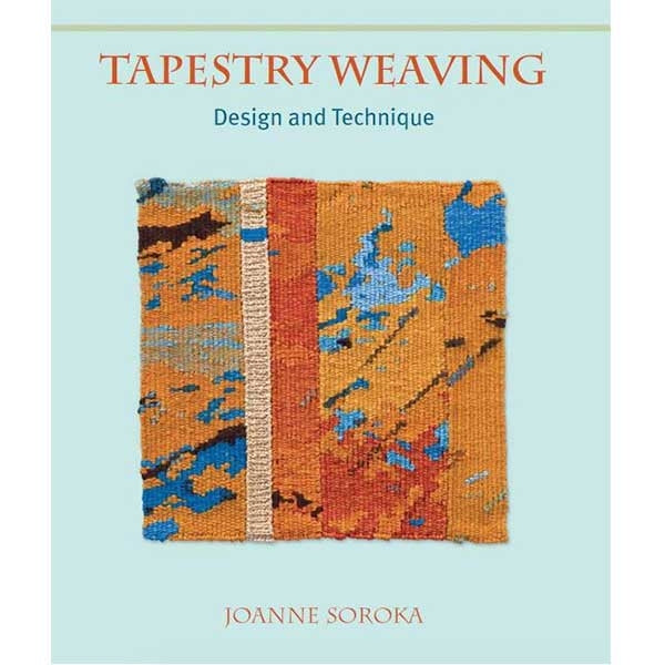 Tapestry Weaving: Design and Technique - 9780719842481