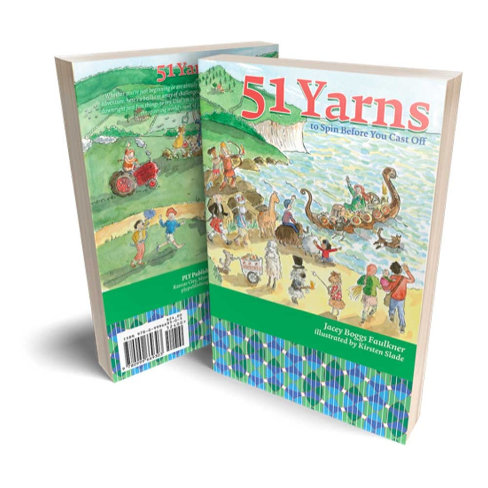 51 Yarns to Spin Before You Cast Off - 9780999669303