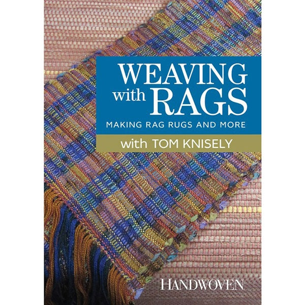Weaving with Rags: Making Rag Rugs and More, DVD