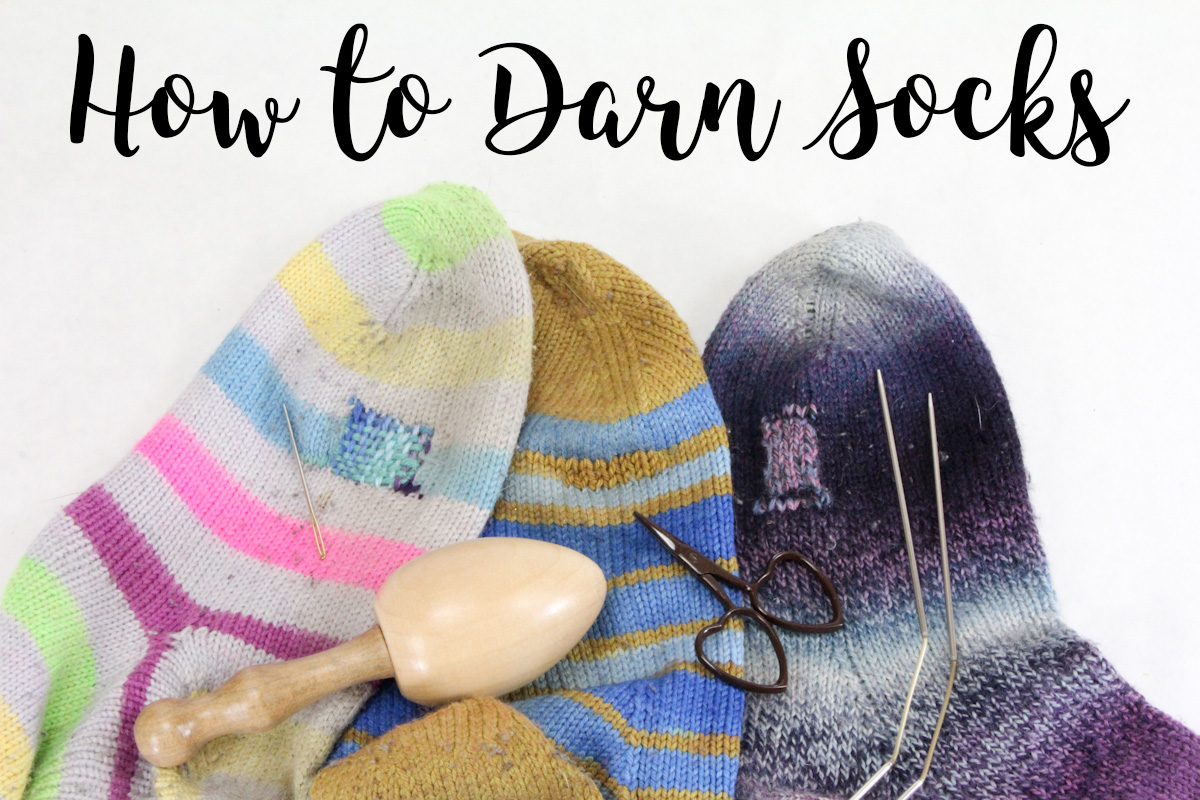 How to Darn Socks 3 Ways - The Woolery